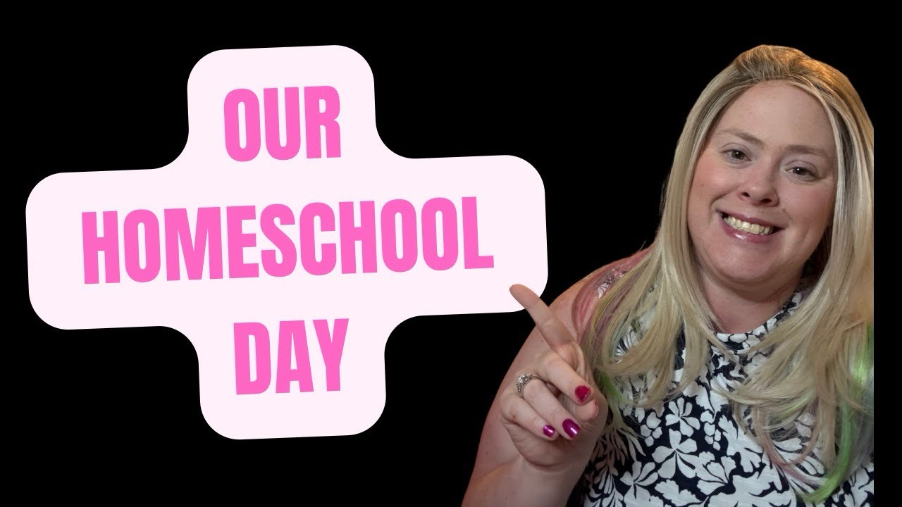 Our Homeschool Day | Homeschool Flow & Routine 