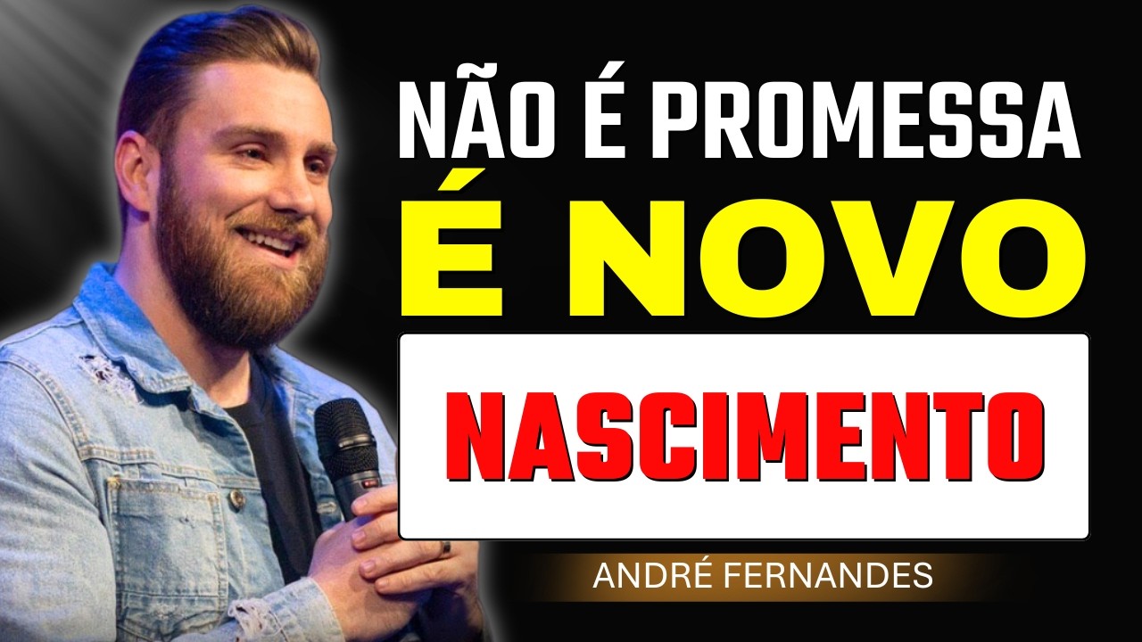 O Encontro Que Muda Sua História Para Sempre | André Fernandes
