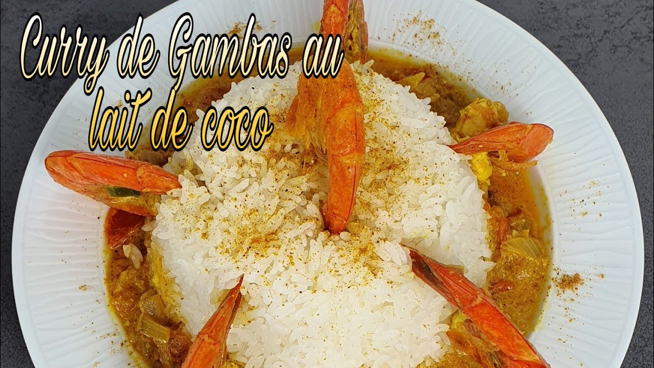 #46 Recette de Curry de Gambas 🦐 au lait de coco 🥥, Prawns Curry with Coconut Milk Recipe.
