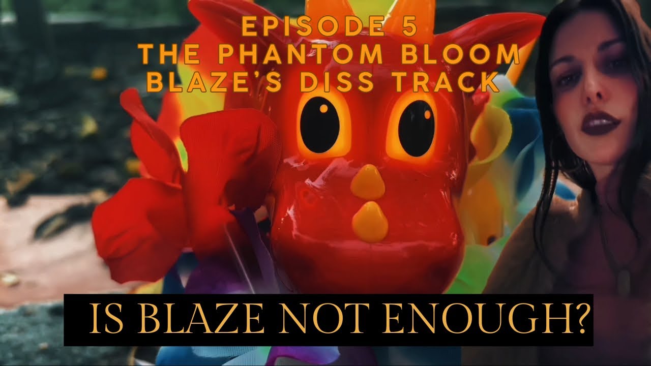 Episode 5: Diss Track - Is Blaze Not Enough? (Blaze’s jealous rap spiral)