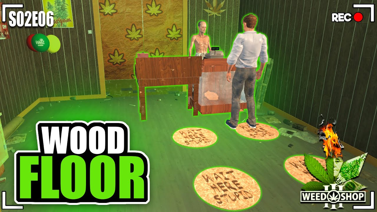 Weed Shop 3 Gameplay - S02E06 - BTrippen