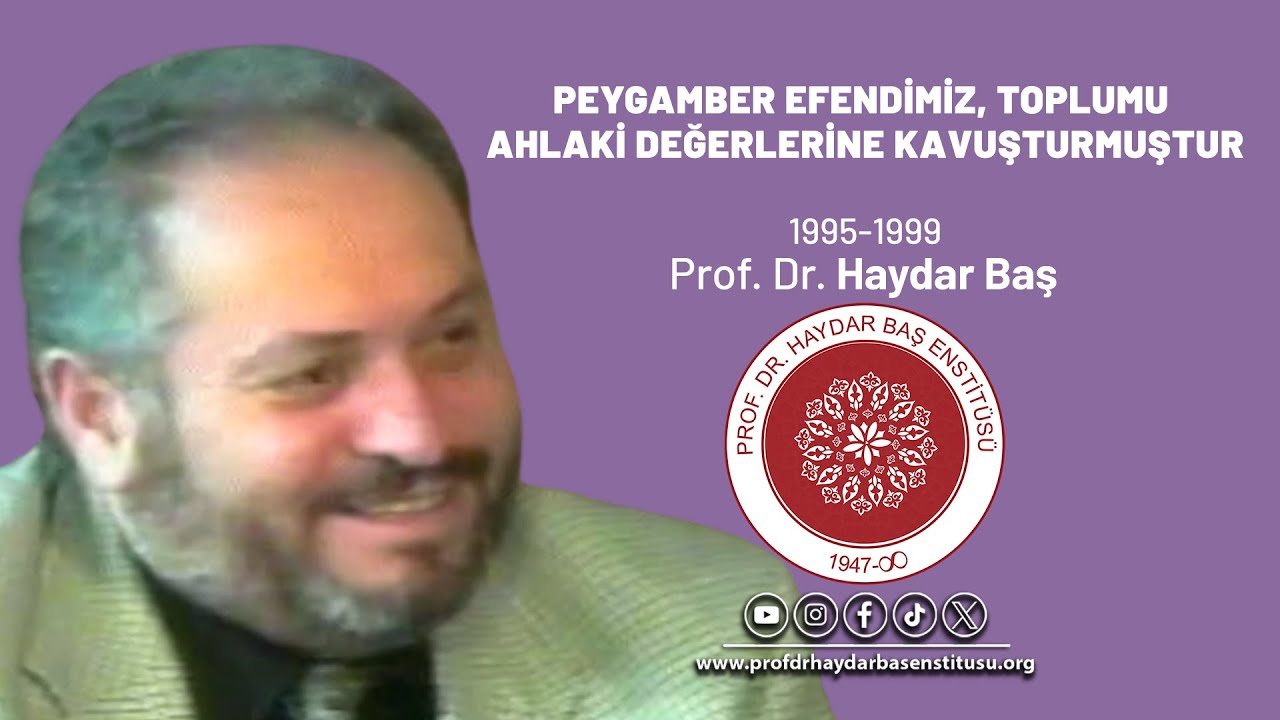 Peygamber Efendimiz, Toplumu Ahlaki Değerlerine Kavuşturmuştur