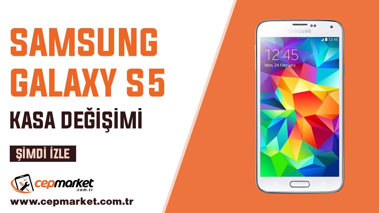 Samsung S5 Kasa Değişimi, Samsung Orta Kasa Tamiri Onarımı Kadık&ouml;y Cepmarket