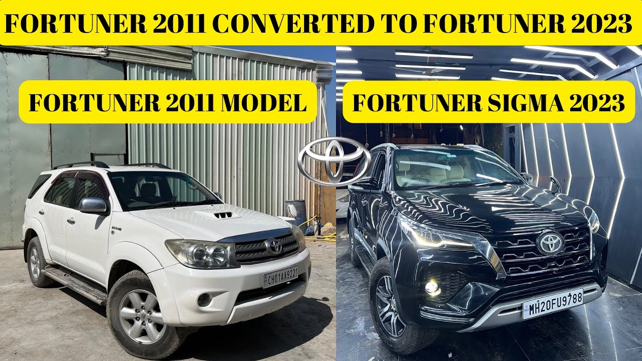 2011 FORTUNER CONVERTED TO FORTUNER 2023 SIGMA ( HOW MANY LAKHS ??? ) WATCH THE FULL VIDEO