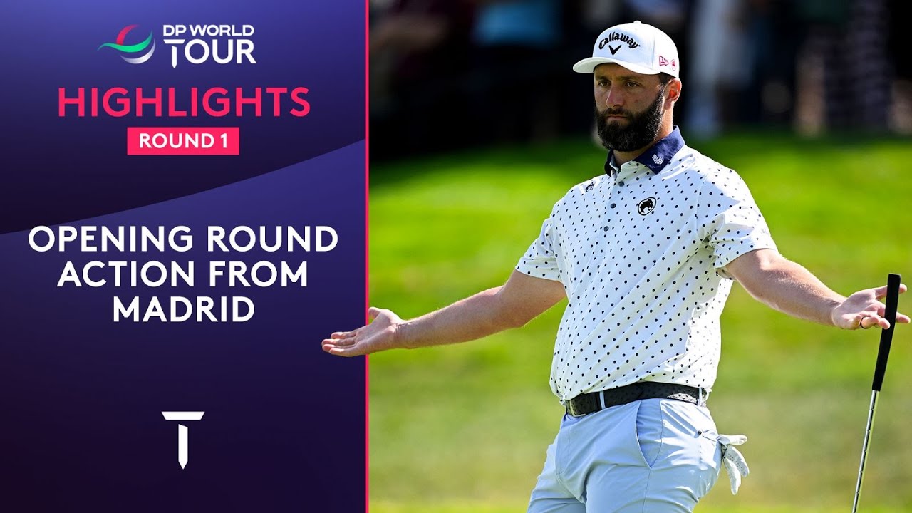 Round 1 Highlights | 2025 Open de Espa&ntilde;a presented by Madrid