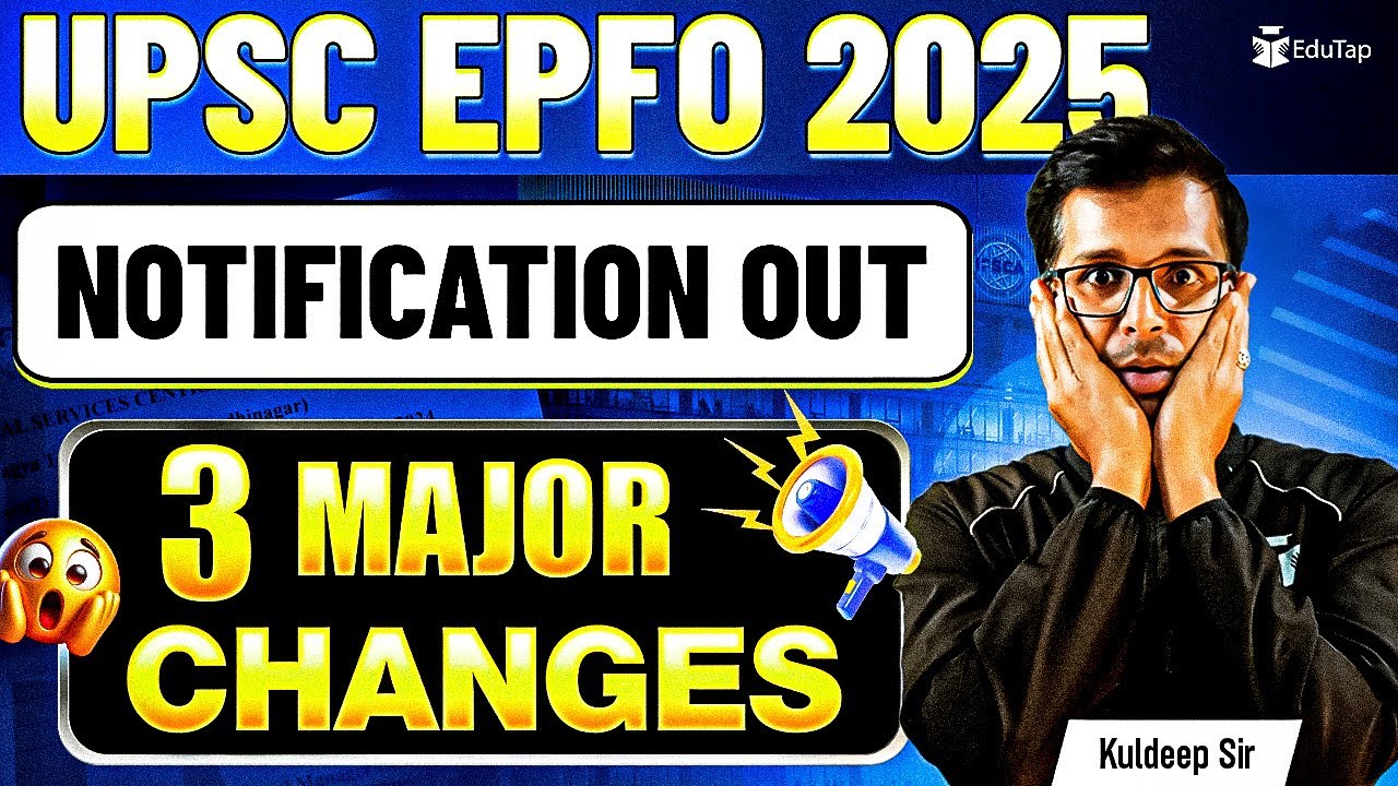 UPSC EPFO 2025 Notification | UPSC EPFO New Vacancy | UPSC EPFO APFC EO AO Official Recruitment 2025