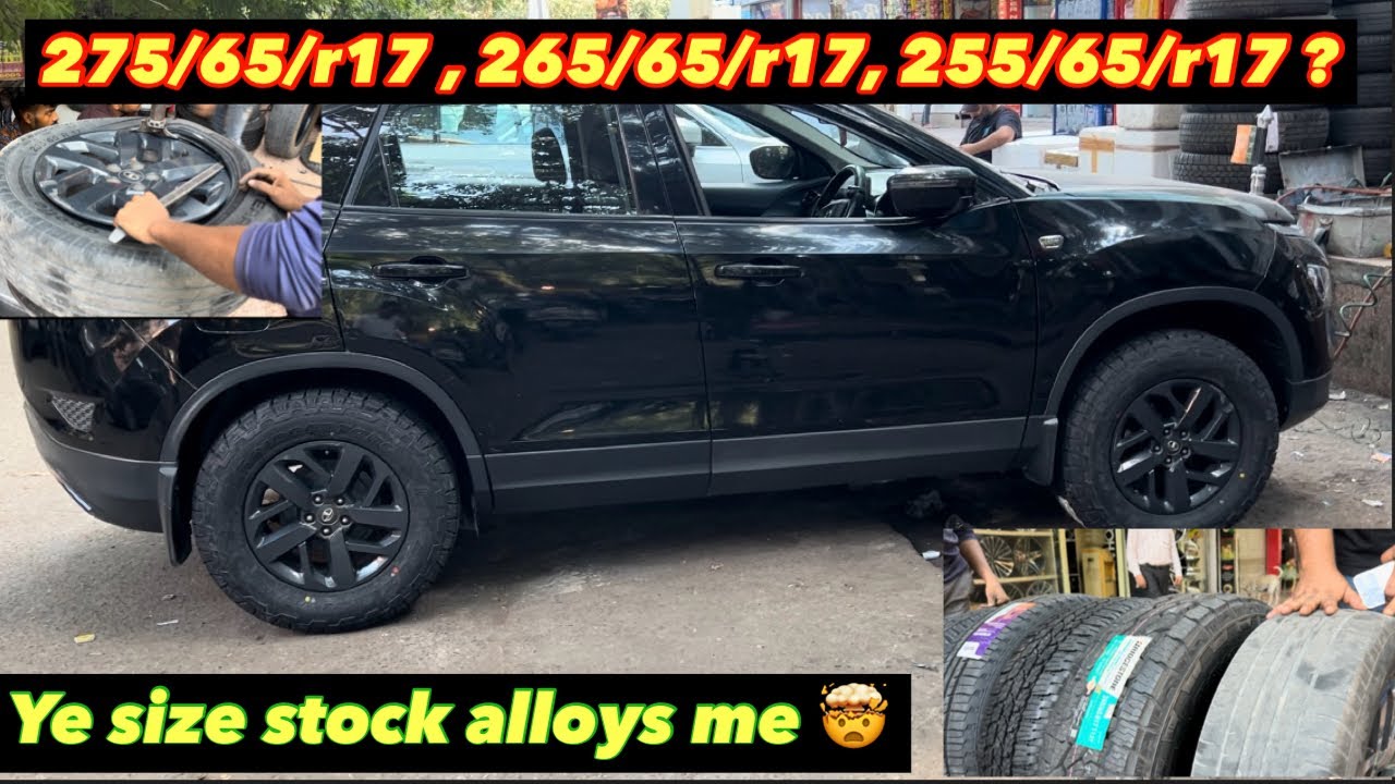 Ye to Fortuner ke tyre se bhi bade tyre nikle 😍 AT2 tyre upgrade tata harrier 17inch me 😍