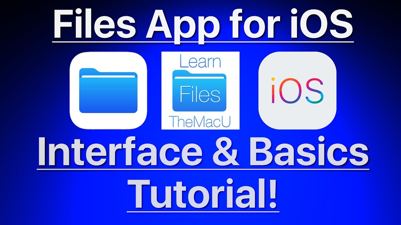 How to use the Files App for iPhone & iPad - Interface & Basics Lesson