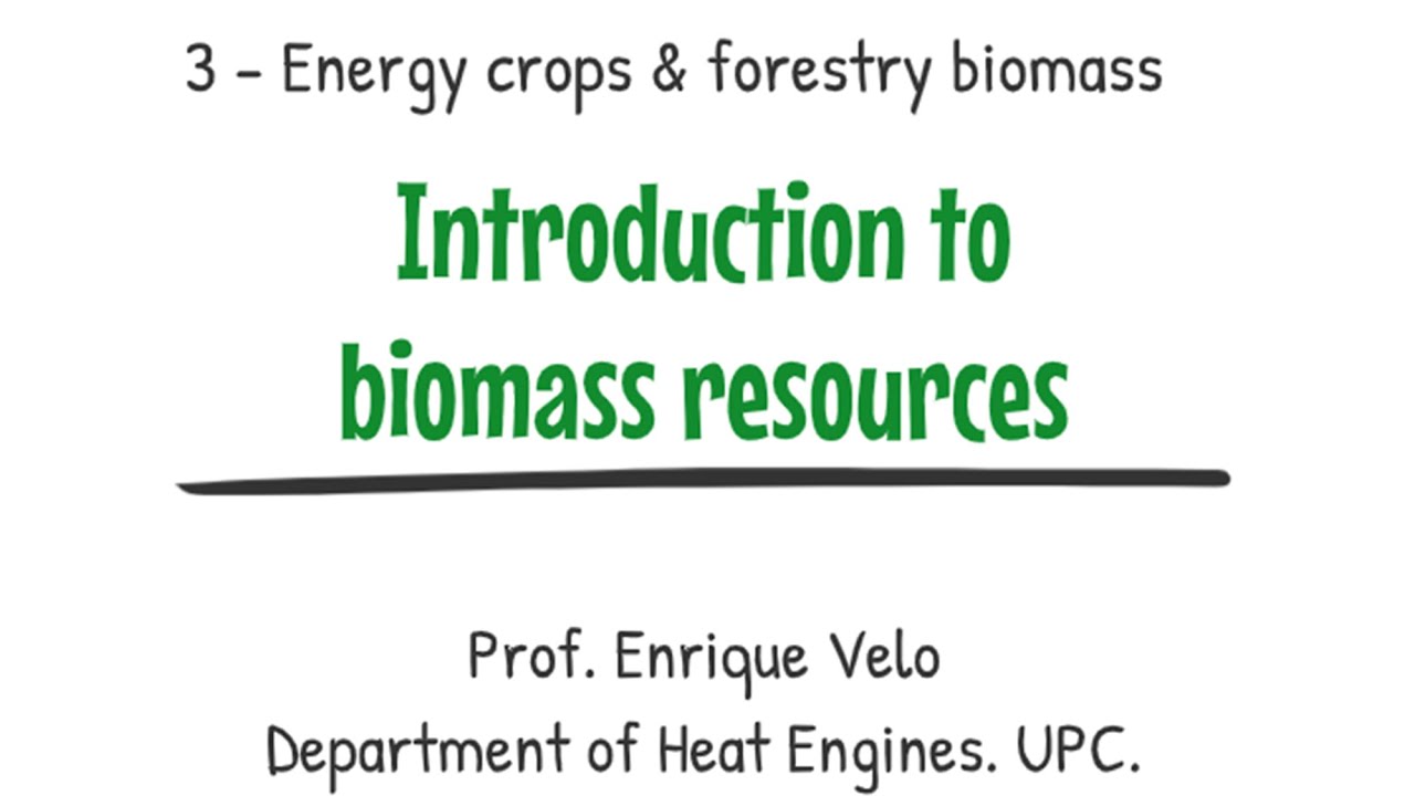 301  Biomass resources introduction