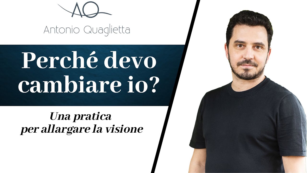Perché devo cambiare io?