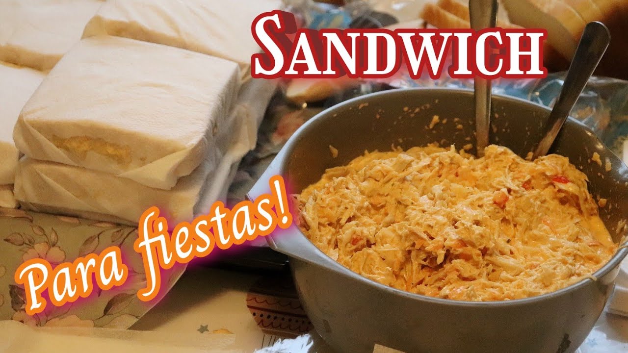 Sandwich de Pollo para Fiestas.