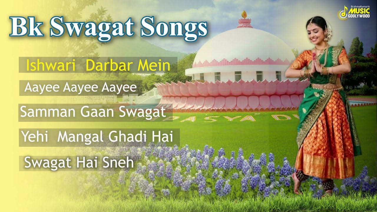 Bk Swagat Songs || Ishwariy Darbar Me || BrahmaKumaris - Music Godlywood Studio || #meditationsongs