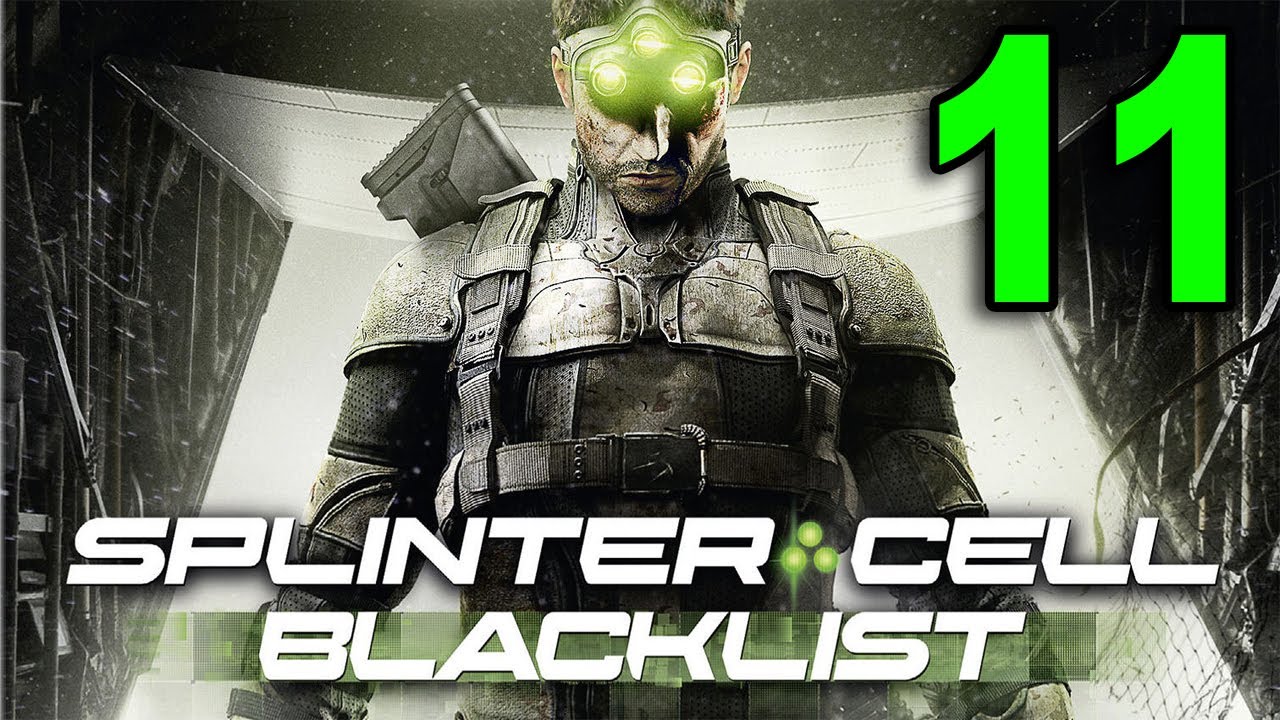 Splinter Cell: Blacklist - Part 11 - Shadow Puppets (Let's Play / Walkthrough / Guide)