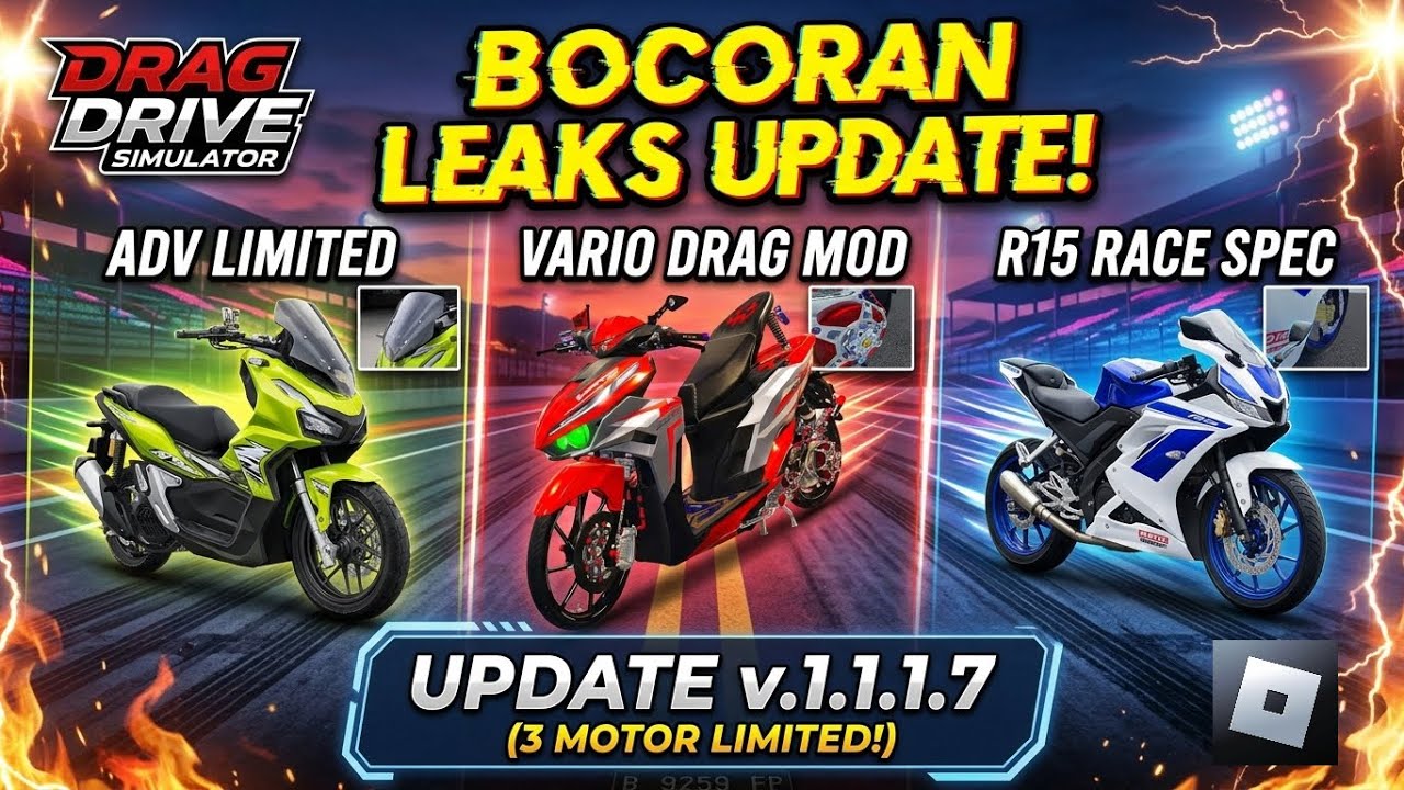 Bocoran leaks update v1.1.1.7😱| DRAG DRIVE SIMULATOR