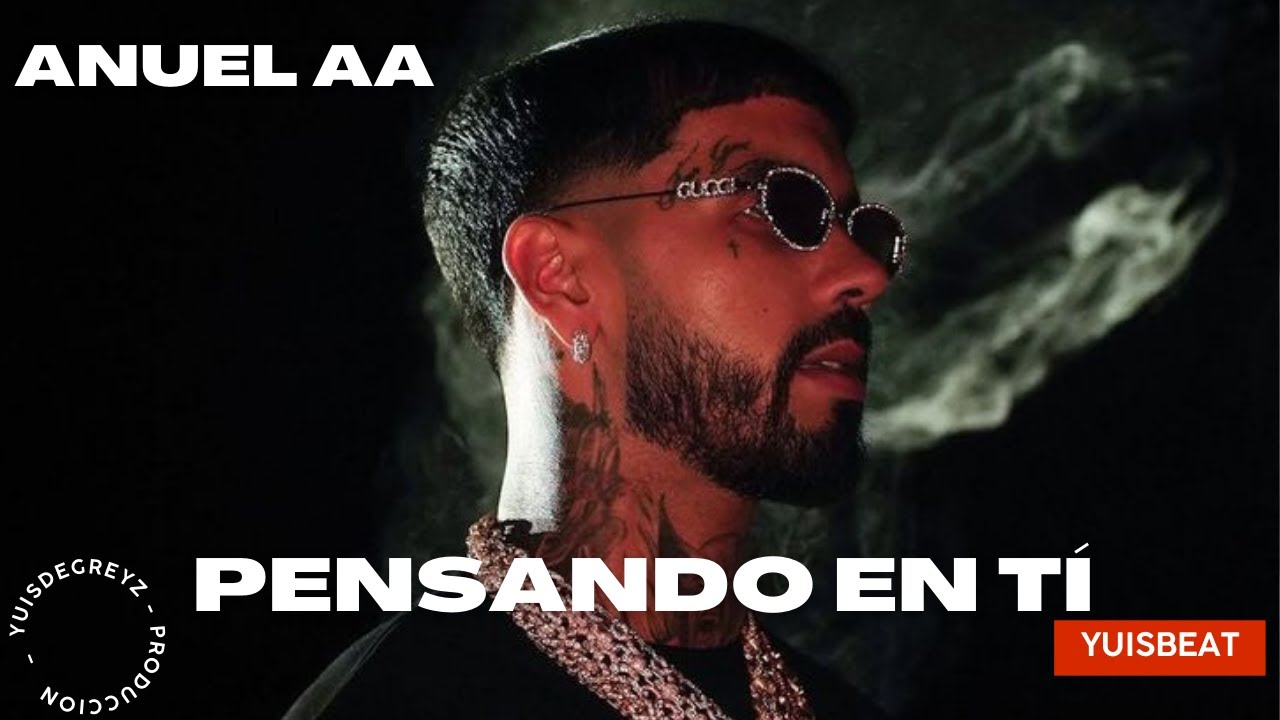 [FREE] Anuel AA  type beat - "PENSANDO EN TI" 2025