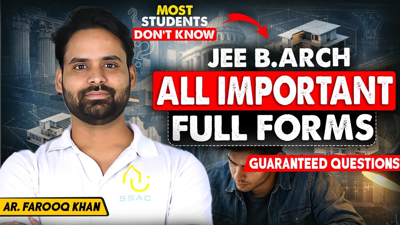 All Important Full Forms for JEE B.Arch 2026 You Must Know | One Shot