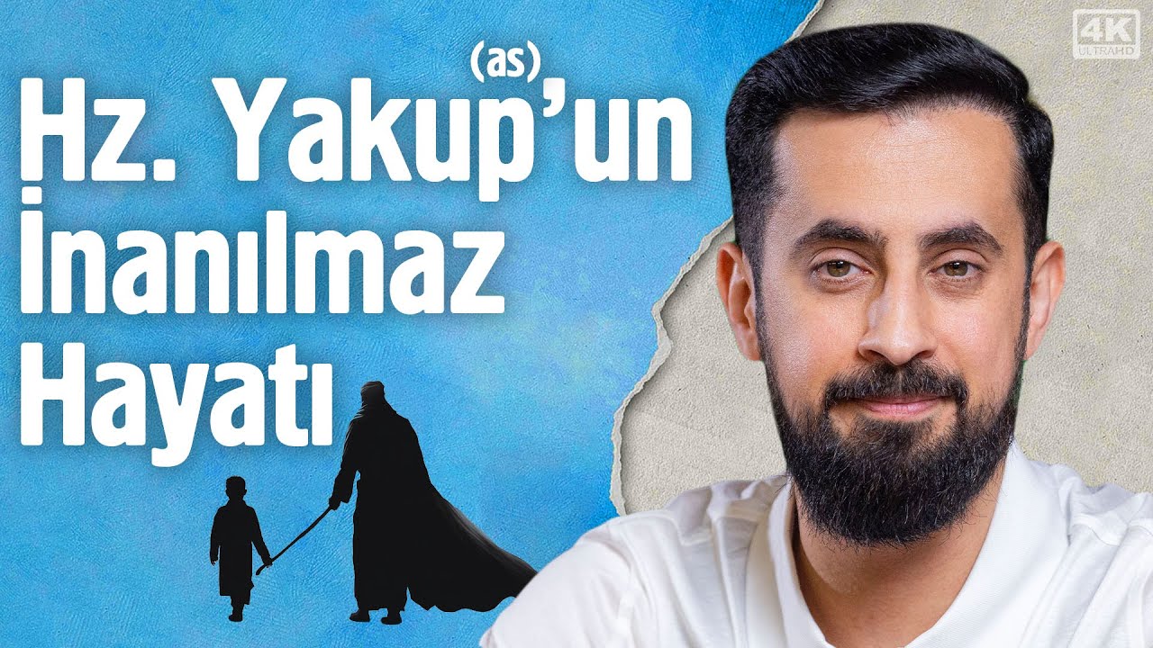 Hz. Yakup'un (as) İnanılmaz Hayatı @Mehmet Yıldız