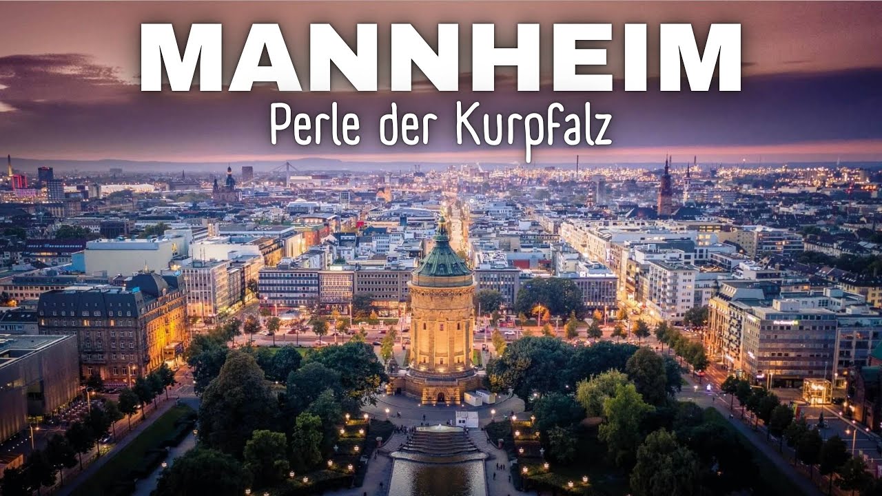 MANNHEIM - Perle der Kurpfalz