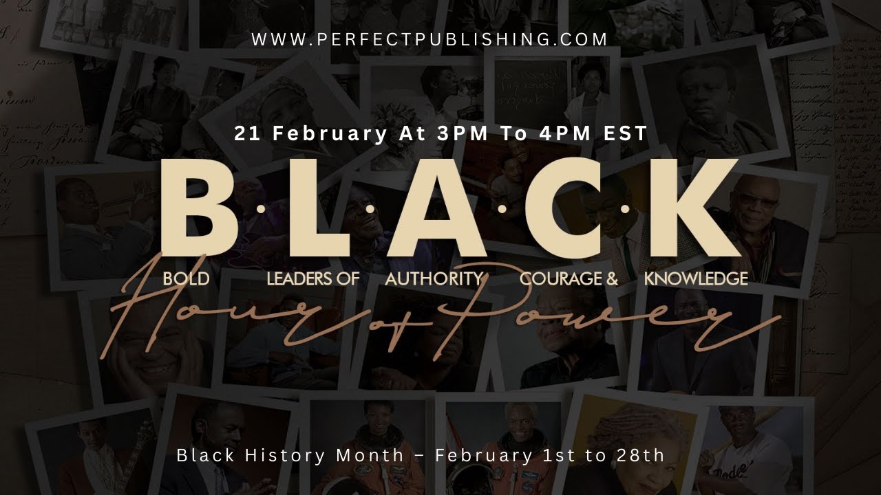 B.L.A.C.K. 2.21 History Month Perfect Publishing