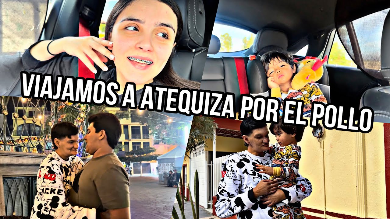 VIAJAMOS A ATEQUIZA POR EL POLLO MUSICAL🐥/MAYVE CASTRO‼️
