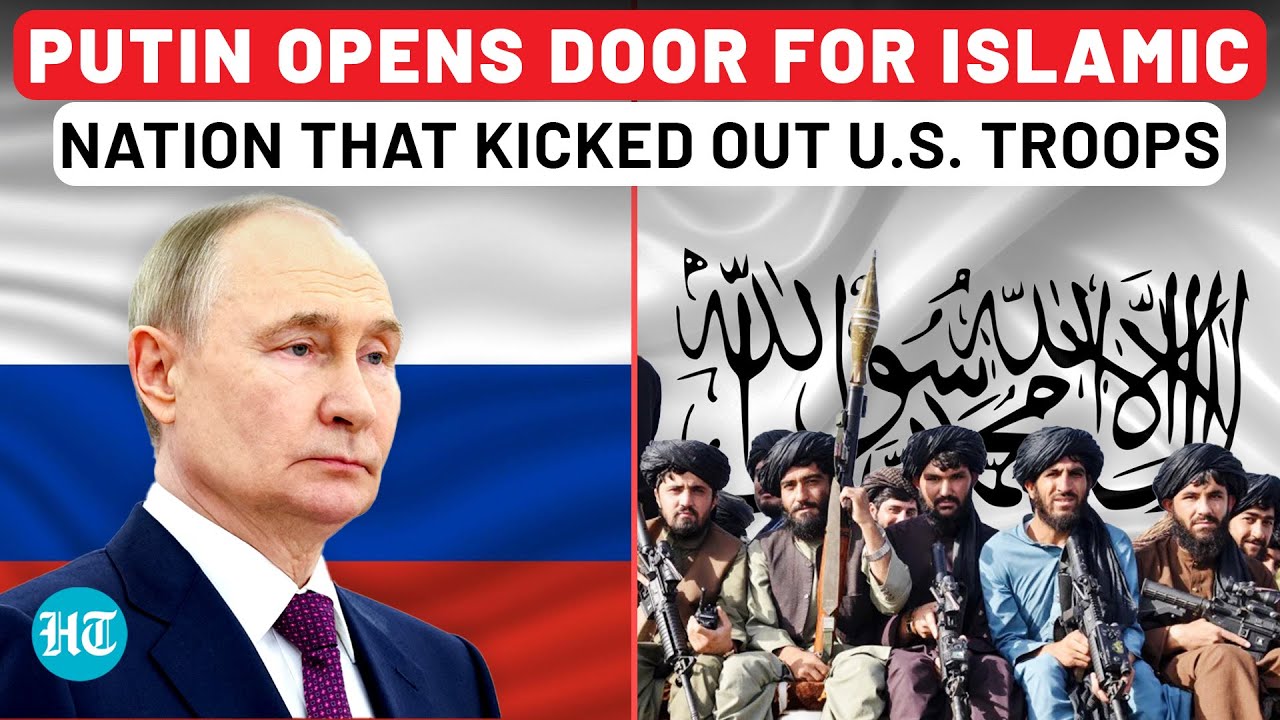 Putin's Shocking Gamble Shatters Trump's Confidence? Russia Makes Power Move in Kabul, Backs Taliban
