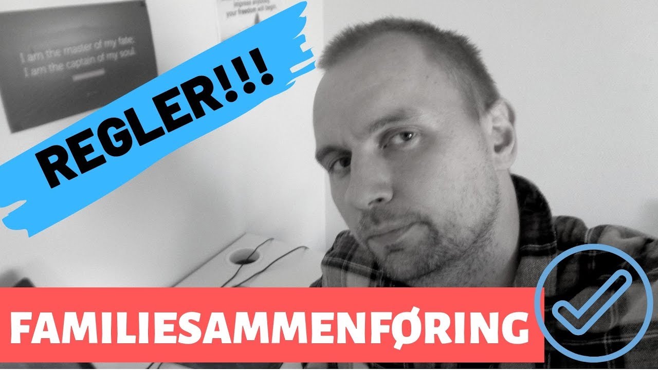 REGLER for familiesammenf&oslash;ring