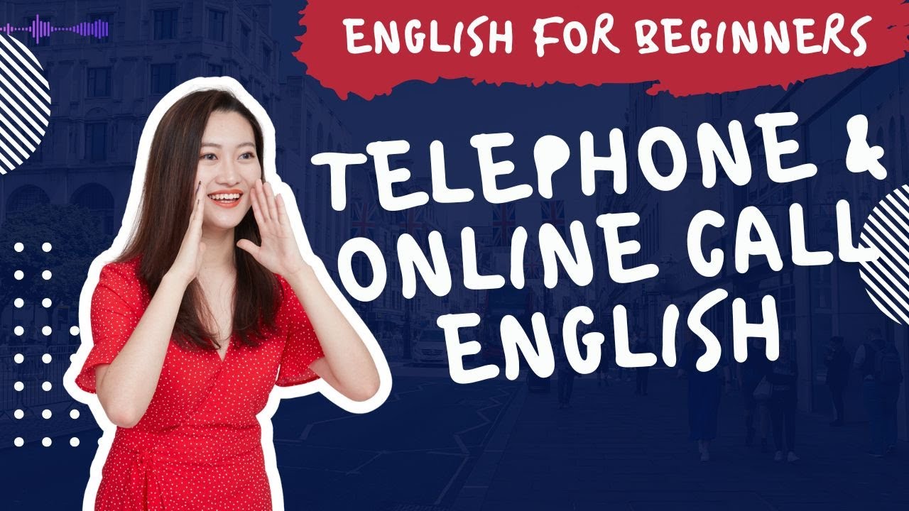 Telephone & Online Call English   Speak Clearly & Confidently in Calls