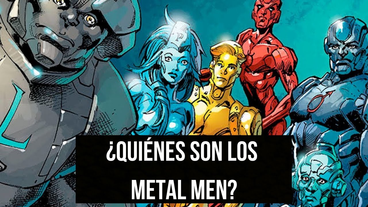 ¿Quiénes son los Metal Men? | Historia de Origen DC Comics