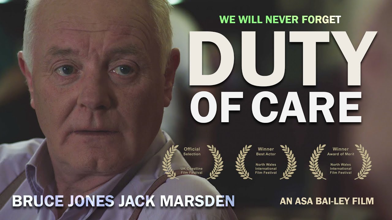 Full Movie - Duty of Care - British Feature Film Drama