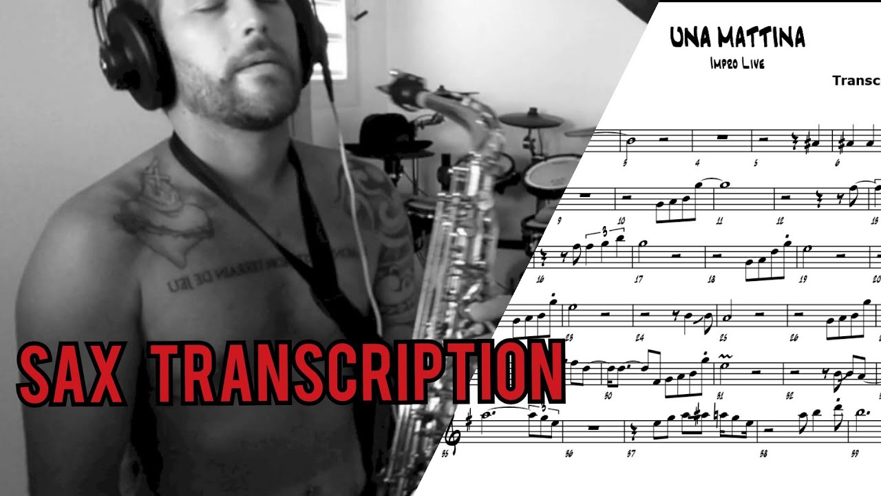 JIMMY SAX - UNA MATTINA - Sax Transcription