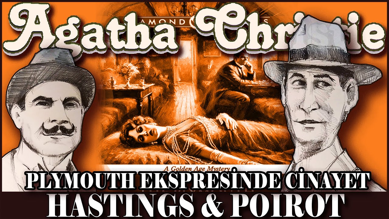 Plymount Expresi'nde Cinayet - AGATHA CHRISTIE