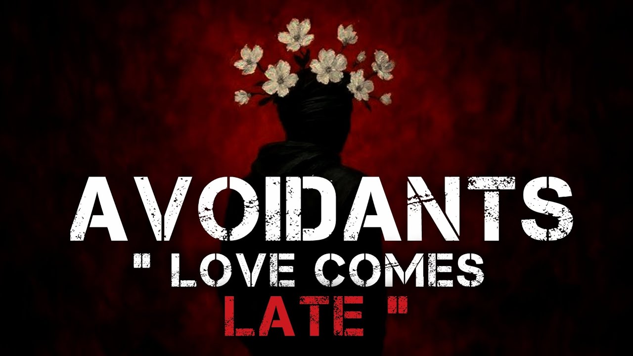 AVOIDANTS FALL IN LOVE AFTER THE RELATIONSHIP ENDS — HERE’S WHY