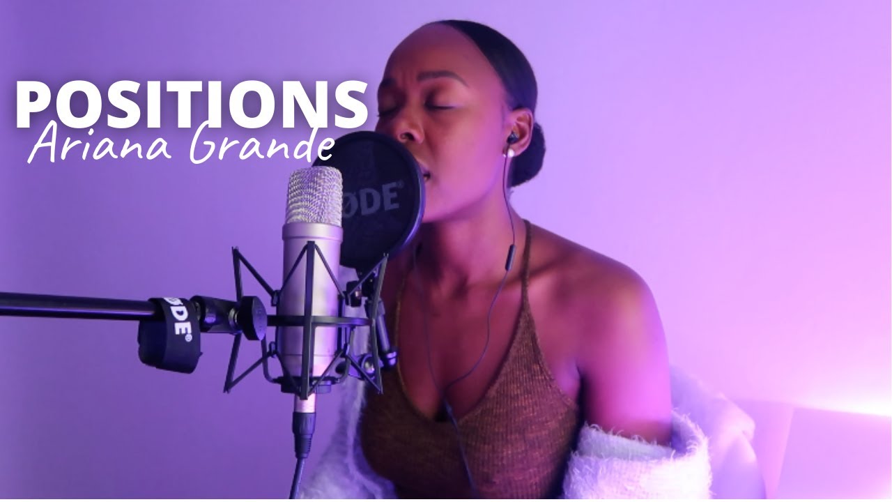 Ariana Grande - Positions (Chanice Vreza Cover)