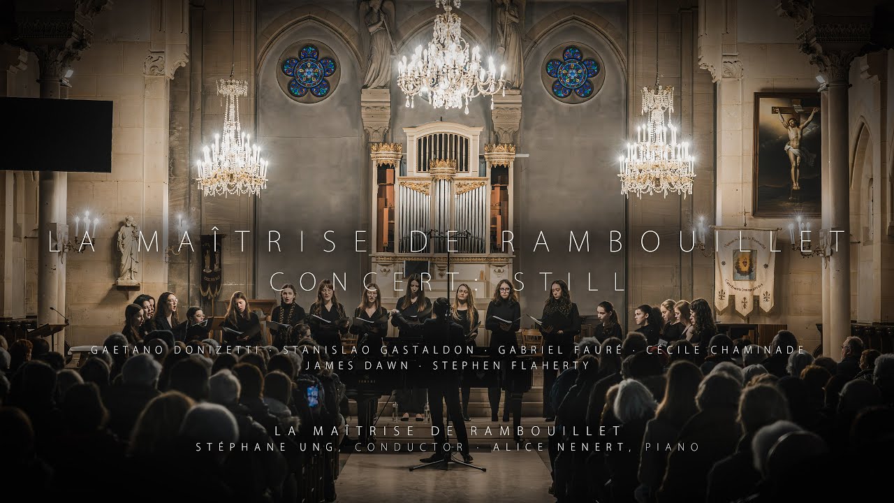 Concert: Still · La Maîtrise de Rambouillet