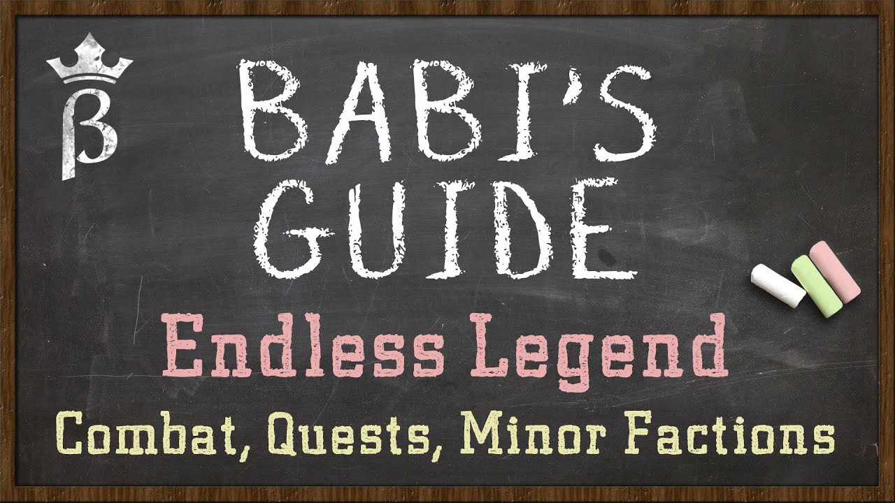 Endless Legend - Babi's Guide: Combat, Quests and Minor Factions | Endless Legend Tutorial