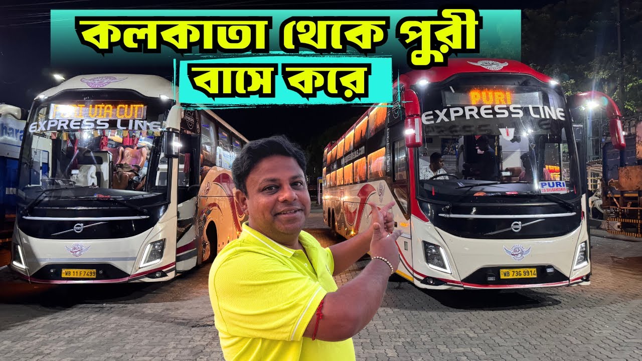 Kolkata To Puri By Bus | Kolkata To Puri By Volvo Bus
