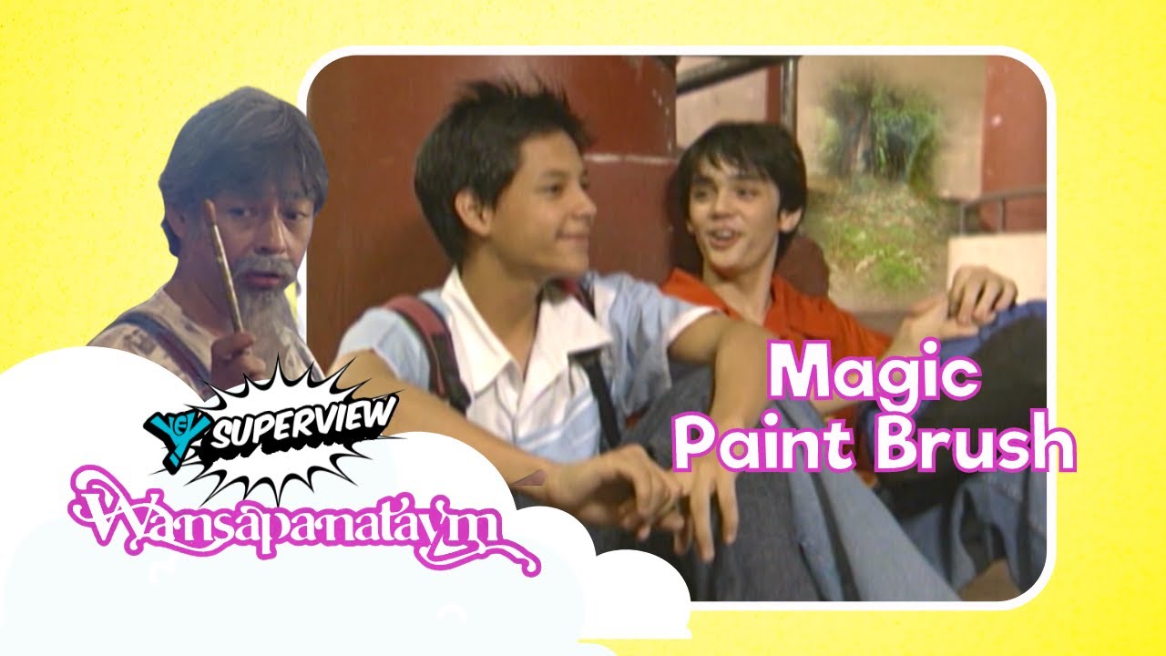 Wansapanataym: Magic Paint Brush Full Episode |  YeY Superview