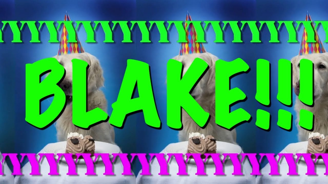 HAPPY BIRTHDAY BLAKE! - EPIC Happy Birthday Song