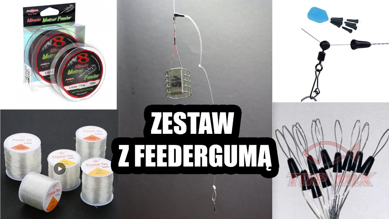 Zestaw z feeder gumą na plecionce. Mój sposób na wiązanie!