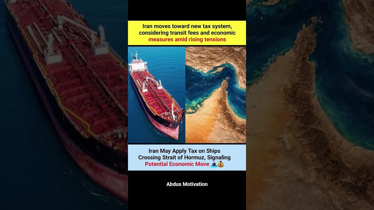 Iran Plans Strait of Hormuz Tax on Ships Amid Rising Tensions| Big Economic Move #ytshorts #trending