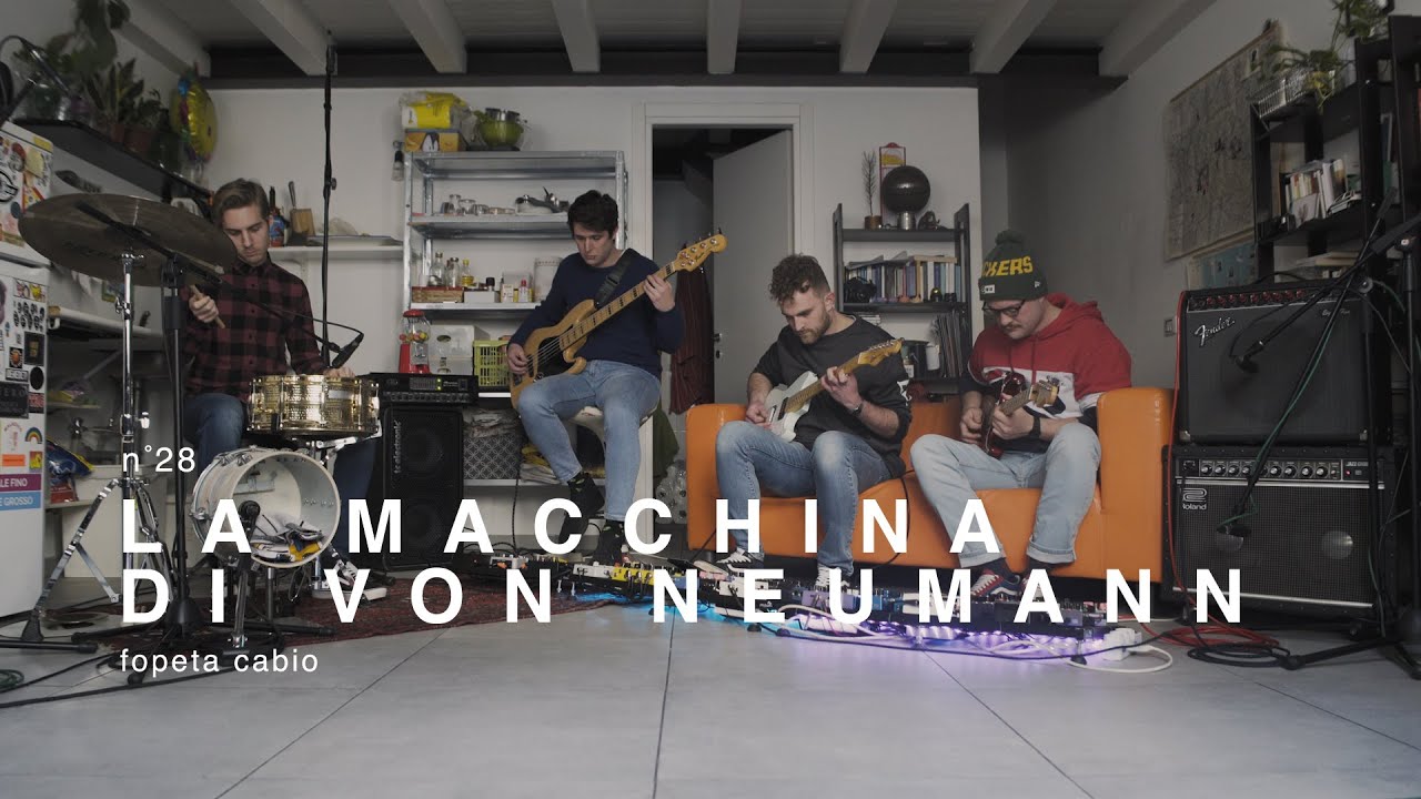 La Macchina di Von Neumann - Fopeta Cabio / Live Session in Tuci
