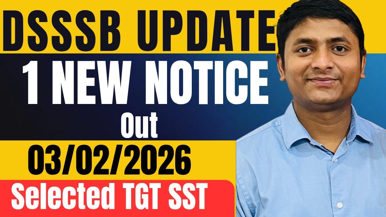 Dsssb latest update 03/02/2026 dsssb updateD Dsssb tgt result dsssb pgt result kab aayega #dsssb  