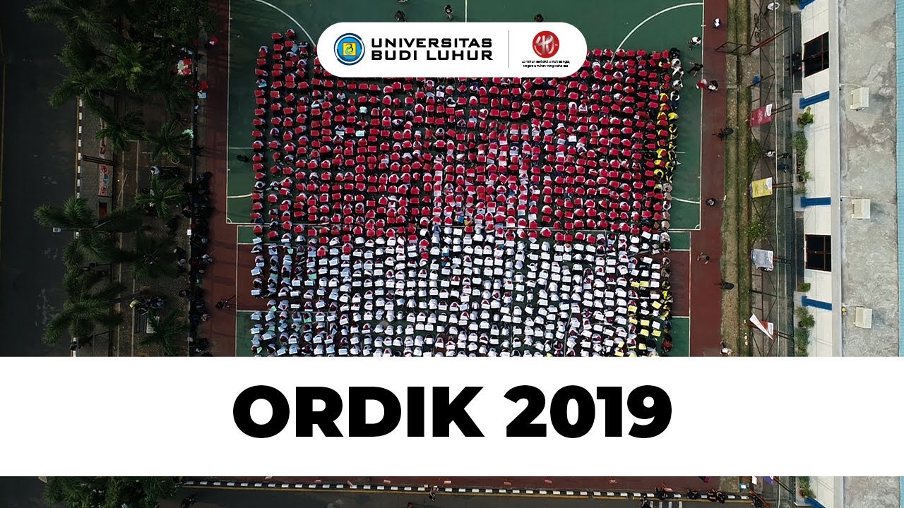 Ordik 2019 - Universitas Budi Luhur #ORDIKUBL2019