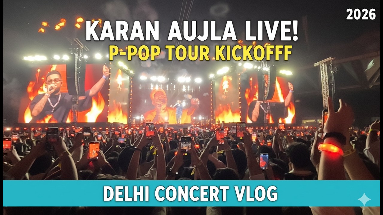 Karan Aujla India Tour 2026 II Delhi Concert Vlog