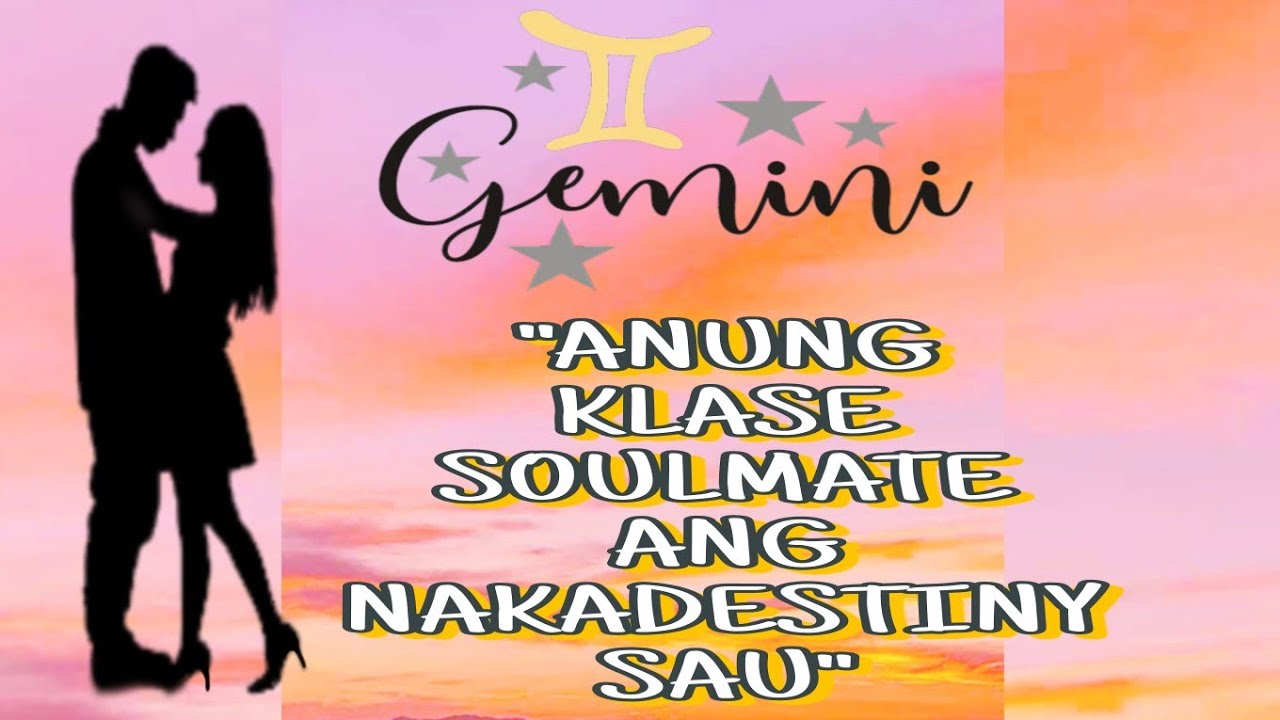 GEMINI♊ANUNG KLASE ANG SOULMATE NA NAKADESTINY SAU #tarot #gemini 