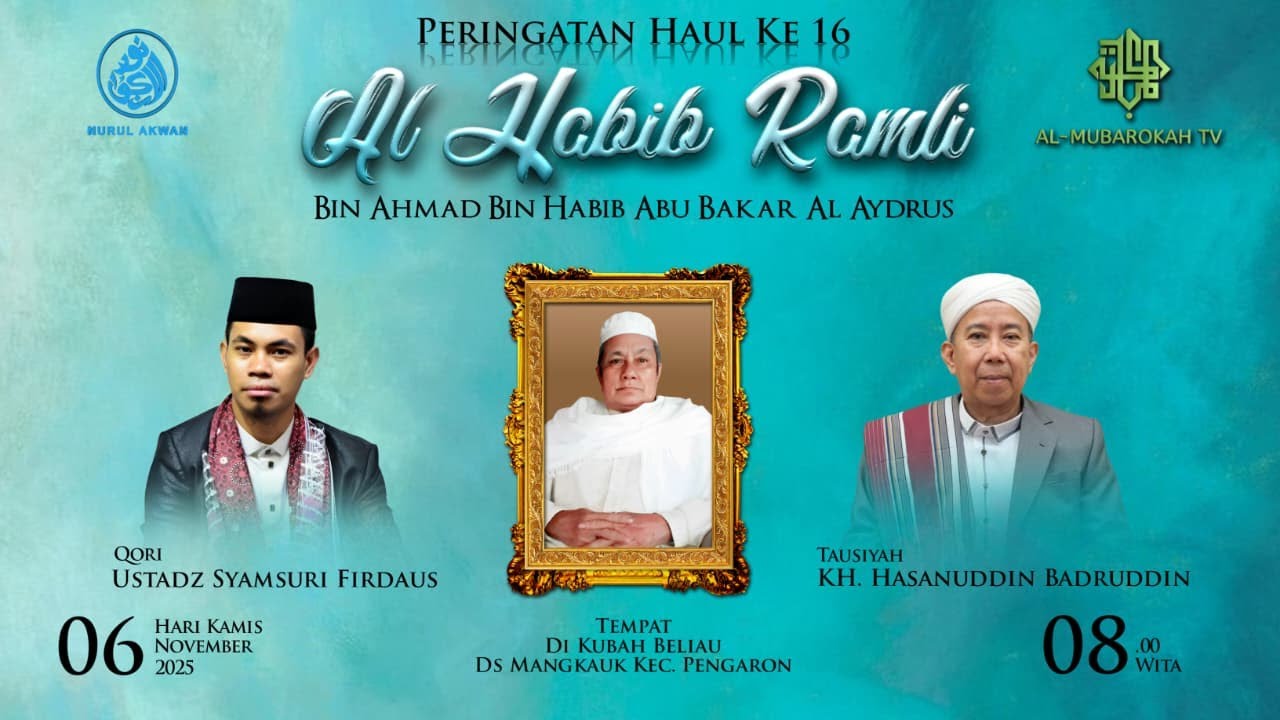 ⭕ (06-11-2025) PERINGATAN HAUL KE 16 ALHABIB RAMLI BIN HABIB AHMAD BIN ABU BAKAR AL-AYDRUS MANGKAUK
