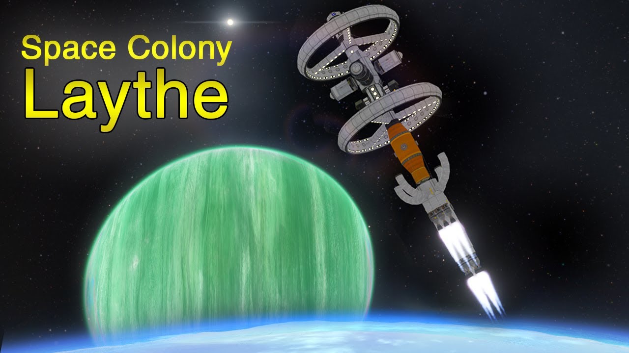 KSP: HUGE Space Station to LAYTHE!