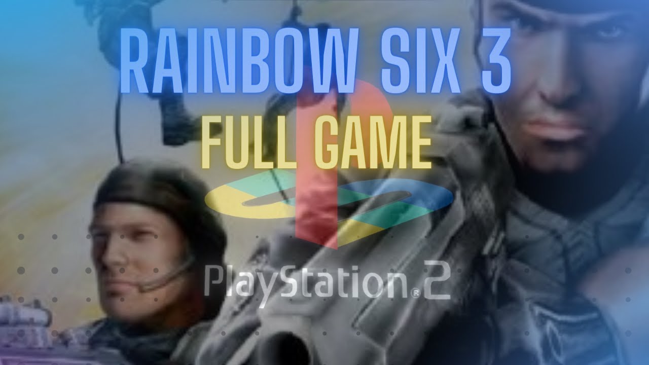 Rainbow Six 3 - Full game Walkthrough/Longplay - PS2 (HD)