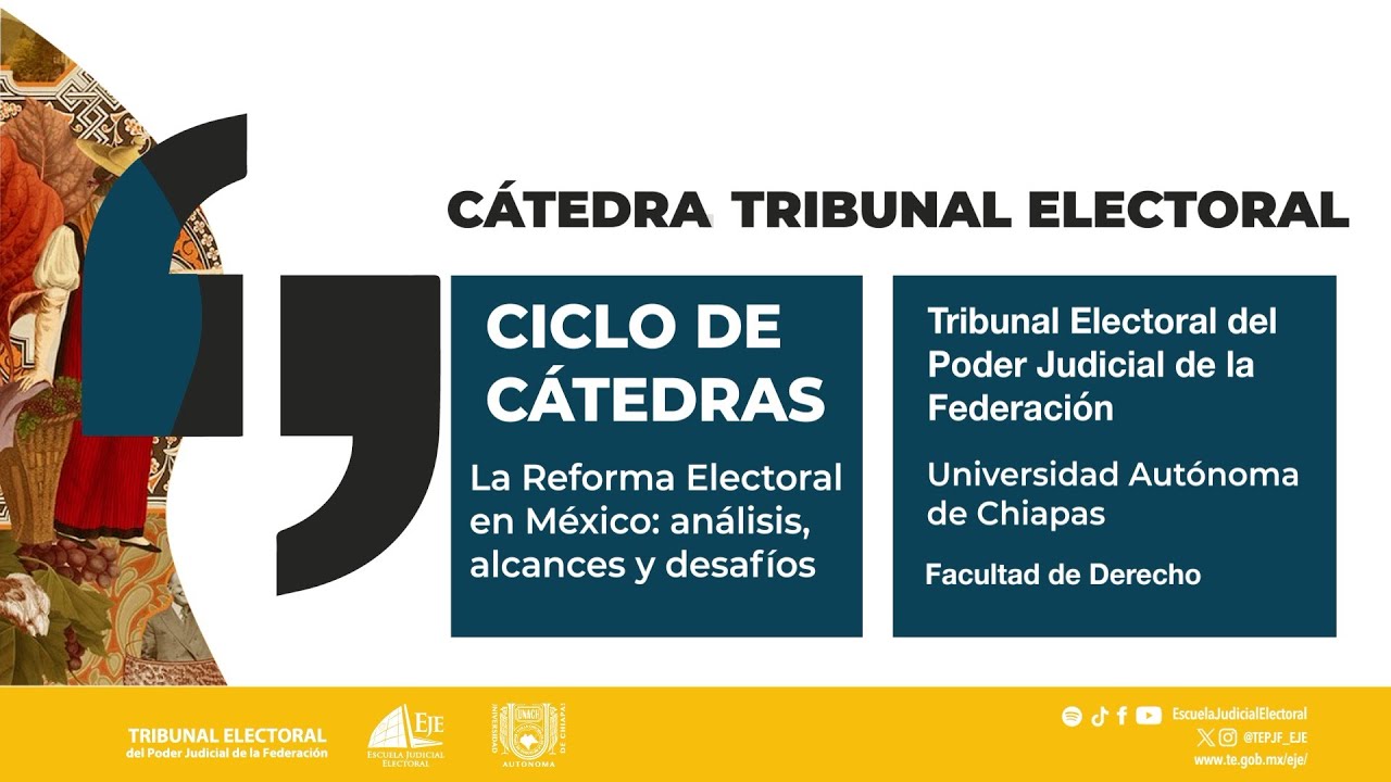 La Reforma Electoral de México ante el Escenario 2026 - 22/01/26 - TEPJF - 1/2