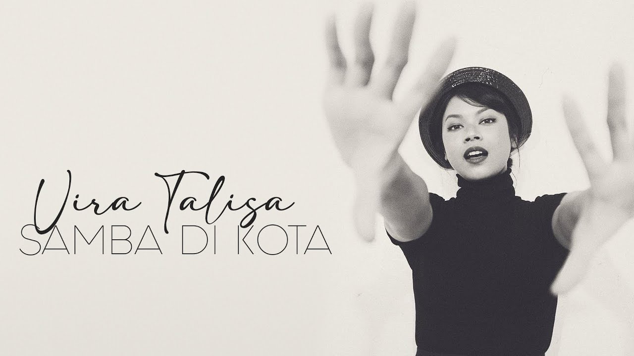 Samba Di Kota - Vira Talisa [Lirik]